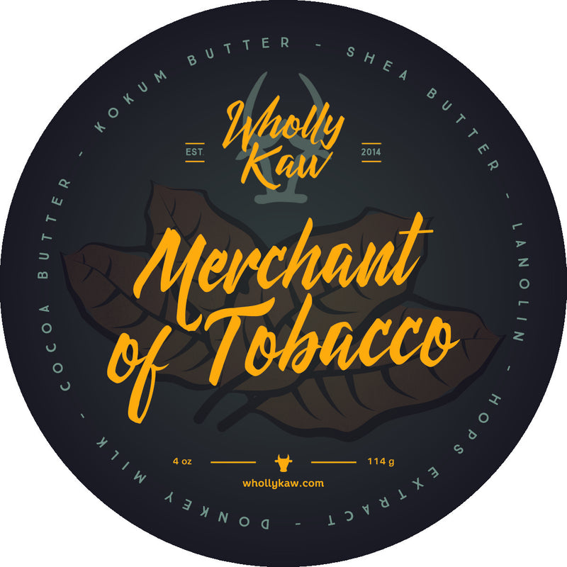 Wholly Kaw Merchant of Tobacco Shaving Soap